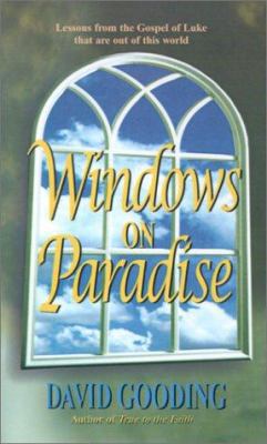 Windows on Paradise 188270147X Book Cover