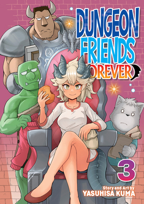 Dungeon Friends Forever Vol. 3            Book Cover