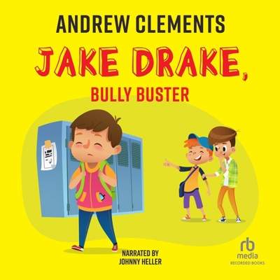 Jake Drake, Bully Buster 1664410848 Book Cover