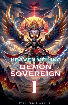 Heaven Veiling Demon Sovereign B0D7TZWZRW Book Cover