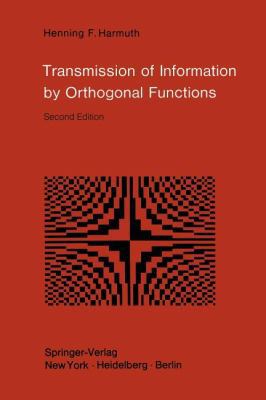 Transmission of Information by Orthogonal Funct... 3642619762 Book Cover