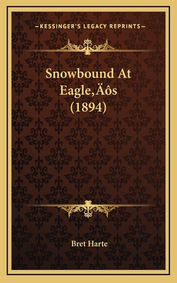 Snowbound at Eagle's (1894) 1164272381 Book Cover