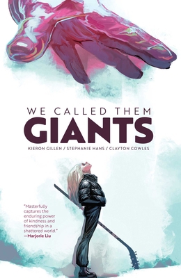We Called Them Giants 1534387072 Book Cover