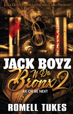 Jack Boyz N Da Bronx 2 1955270279 Book Cover