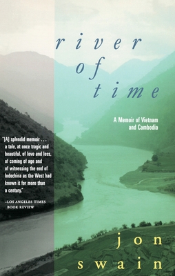 River of Time: A Memoir of Vietnam and Cambodia 0425168050 Book Cover