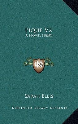 Pique V2: A Novel (1850) 1165567547 Book Cover