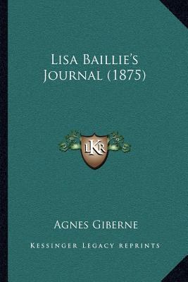 Lisa Baillie's Journal (1875) 1166942945 Book Cover