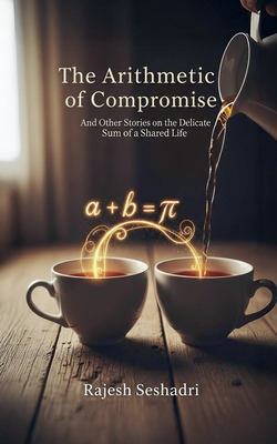 The Arithmetic of Compromise B0FZM4GKLS Book Cover