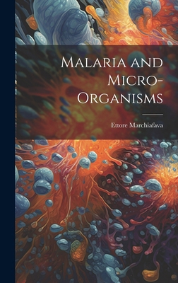 Malaria and Micro-organisms B0CMG45DWY Book Cover