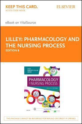Pharmacology and the Nursing Process - Elsevier... 0323359035 Book Cover