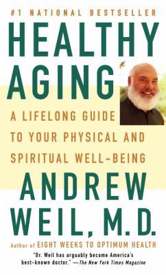 Healthy Aging: A Lifelong Guide to Your Well-Being 0307279499 Book Cover