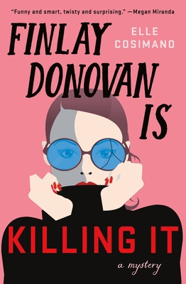 Finlay Donovan Is Killing It 1250241707 Book Cover