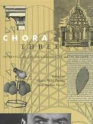 Chora 3: Intervals in the Philosophy of Archite... 077351712X Book Cover