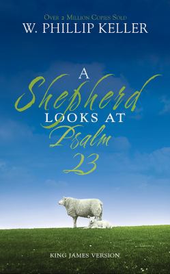 A Shepherd Looks at Psalm 23 [Large Print] 1543604897 Book Cover
