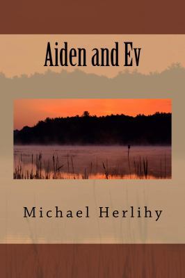 Aiden and Ev 0999554166 Book Cover