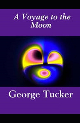 Paperback A Voyage to the Moon Illustrated Book