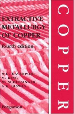 Extractive Metallurgy of Copper 0080440290 Book Cover