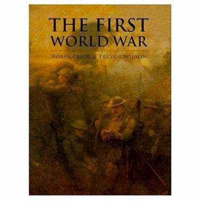 The First World War 030435256X Book Cover