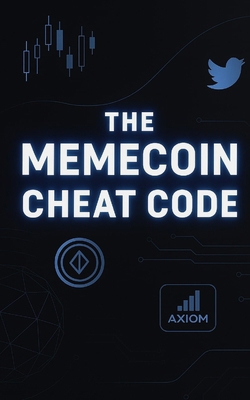 The Memecoin Cheat Code: A Step-by-Step Degen P... B0FGQ1543J Book Cover