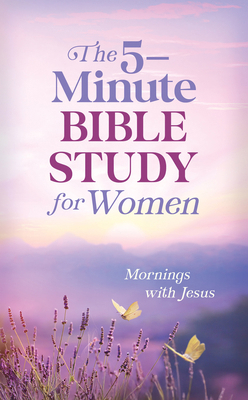 The 5-Minute Bible Study for Women: Mornings wi... B0FY4DW26V Book Cover