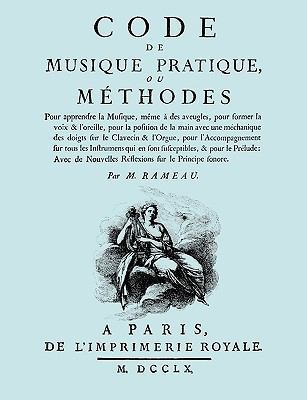 Code de Musique Pratique, ou Methodes. (Facsimi... [French] 1906857687 Book Cover