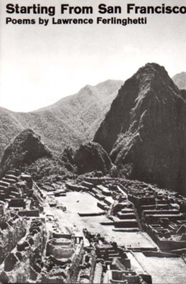 Starting from San Francisco: Poetry 0811200469 Book Cover