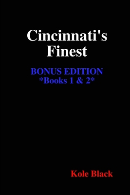Cincinnati's Finest - Book 2 - Above the Law, B... 1300425377 Book Cover