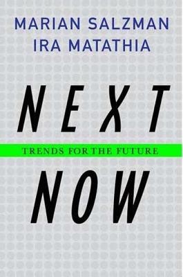 Next Now: Trends for the Future 0230600018 Book Cover