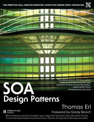 SOA Design Patterns 0136135161 Book Cover