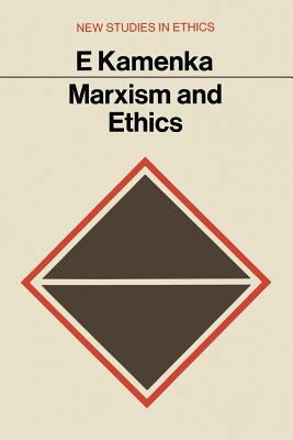 Marxism and Ethics 0333088646 Book Cover