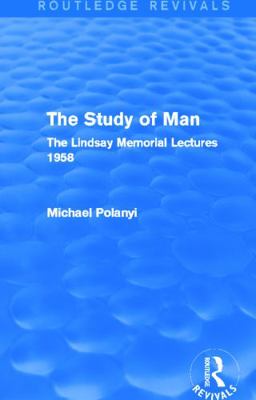 The Study of Man (Routledge Revivals): The Lind... 0415705452 Book Cover