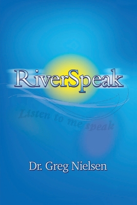 RiverSpeak 0961991747 Book Cover