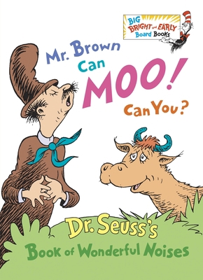 Mr. Brown Can Moo! Can You? 0385387121 Book Cover