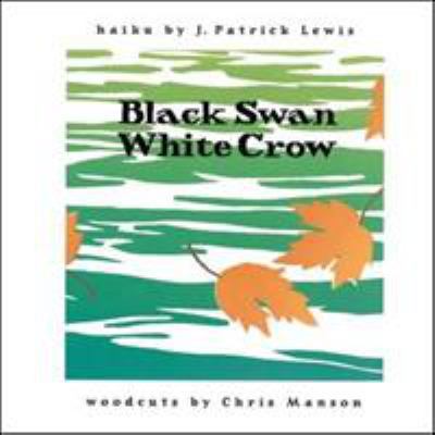 Black Swan/White Crow 1416961585 Book Cover