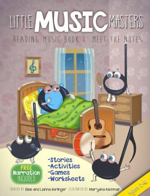 Little Music Masters Reading Music Book 1: Meet the Notes (Includes Narration Download Code) 1495189767 Book Cover