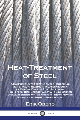 Heat-Treatment of Steel: A Comprehensive Treati... 1789875560 Book Cover