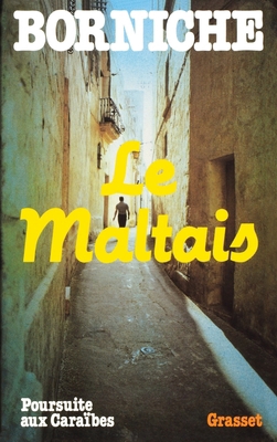 Le maltais [French] 2246242517 Book Cover