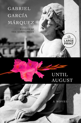 Until August [Large Print] 059394660X Book Cover