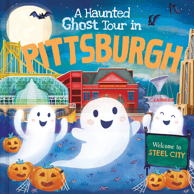 A Haunted Ghost Tour in Pittsburgh 1728267323 Book Cover