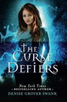 The Curse Defiers 1477825673 Book Cover