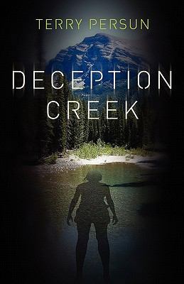 Deception Creek 193596108X Book Cover