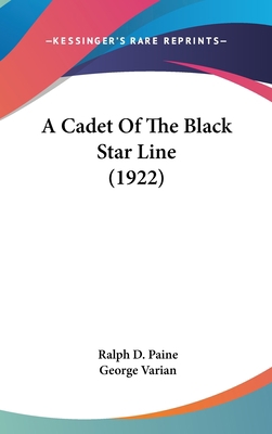 A Cadet Of The Black Star Line (1922) 0548976872 Book Cover