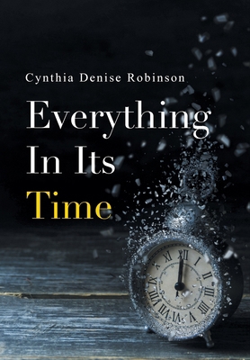 Everything In Its Time B0GPCX1RHP Book Cover