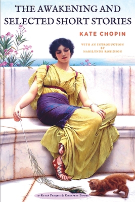 The Awakening and Selected Short Stories B0D1TB4CSB Book Cover