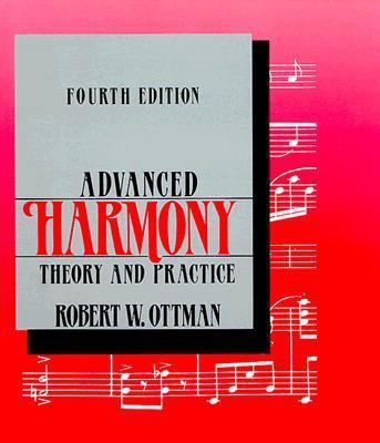 Advanced Harmony, Theory and Practice [With CDROM] 013006016X Book Cover