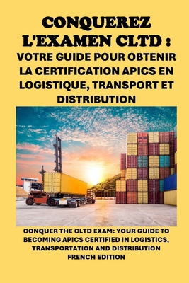 Conquérez l'examen CLTD: Votre guide pour obten... [French]            Book Cover