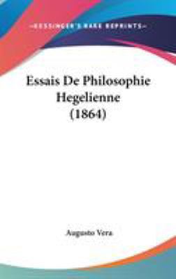 Essais De Philosophie Hegelienne (1864) 1104066459 Book Cover