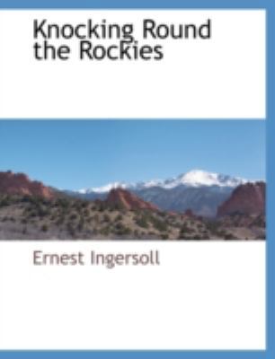 Knocking Round the Rockies 1117874176 Book Cover
