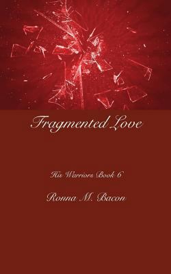 Fragmented Love 1989000428 Book Cover