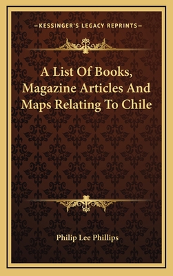 A List of Books, Magazine Articles and Maps Rel... 1163557749 Book Cover